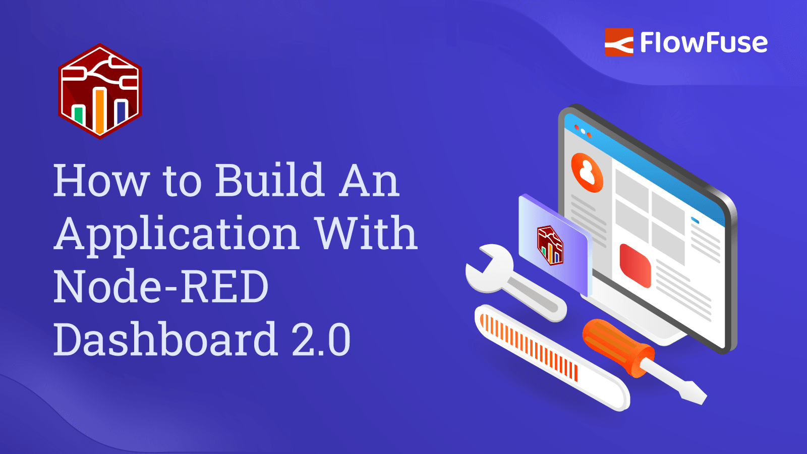 Image representing How to Build An Application With Node-RED Dashboard 2.0 (2026)